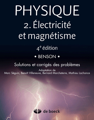 PHYSIQUE II - ELECTRICITE ET MAGNETISME MANUEL ET SOLUTIONNAIRE