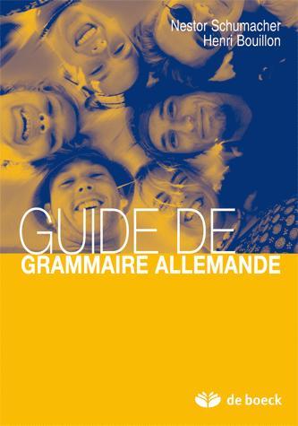 GUIDE DE GRAMMAIRE ALLEMANDE UN GUIDE POUR L´ETUDIANT
