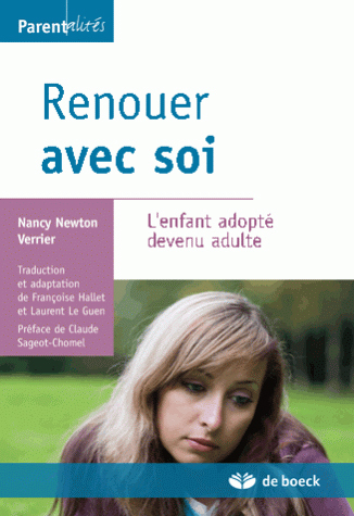RENOUER AVEC SOI L´ENFANT ADOPTE DEVENU ADULTE
