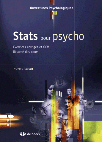 STATS POUR PSYCHO EXERCICES, CORRIGES ET QCM - RESUME DES COURS