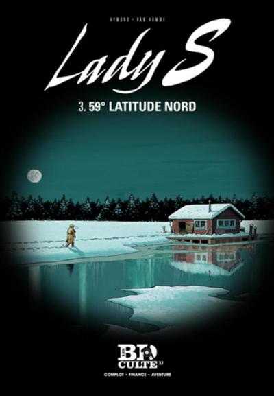 LADY S - TOME 3 - 59  LATITUDE NORD