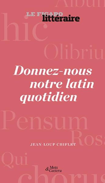 DONNEZ-NOUS NOTRE LATIN QUOTIDIEN