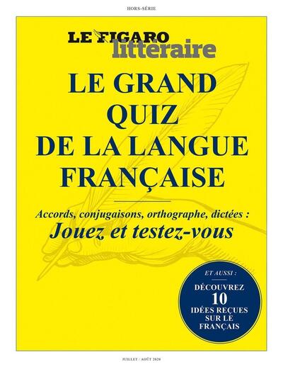 GRAND QUIZ DE LA LANGUE FRANCAISE - ACCORDS, CONJUGAISONS, ORTHOGRAPHE, DICTEES : JOUEZ ET TESTEZ