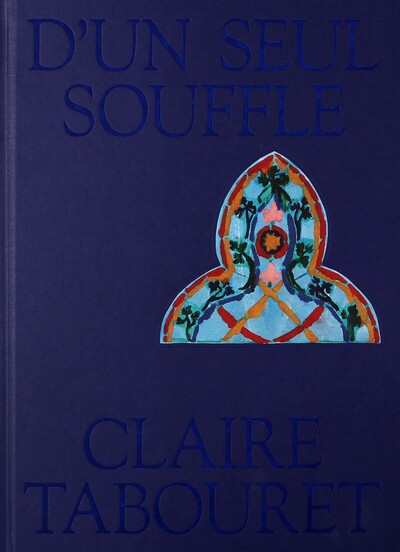D´UN SEUL SOUFFLE. CLAIRE TABOURET - ILLUSTRATIONS, COULEUR