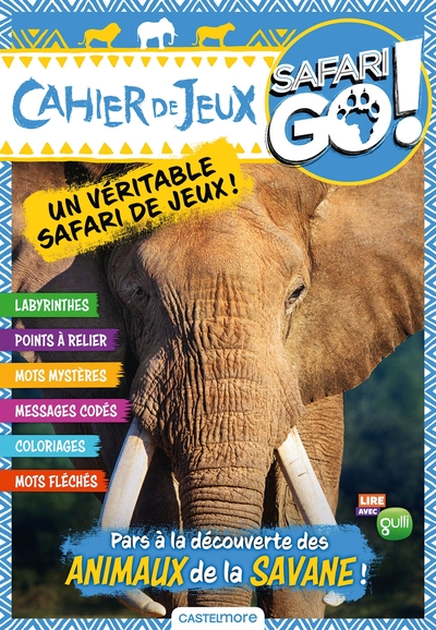 CAHIER DE JEUX ELEPHANT SAFARI GO !