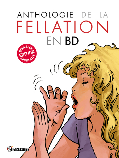 CANICULE - ANTHOLOGIE DE LA FELLATION EN BD - NOUVELLE EDITION
