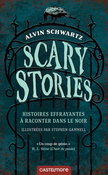 SCARY STORIES - HISTOIRES EFFRAYANTES A RACONTER DANS LE NOIR
