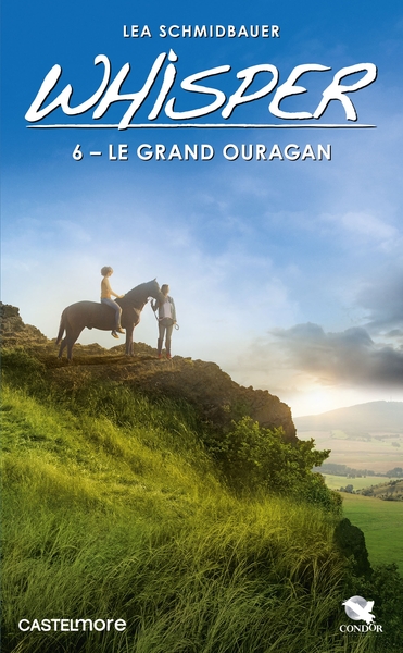 WHISPER, T6 : LE GRAND OURAGAN