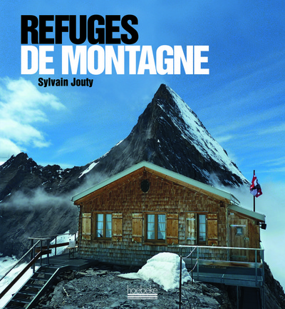 REFUGES DE MONTAGNE