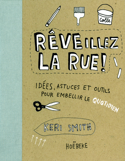 REVEILLEZ LA RUE