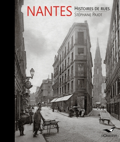 NANTES HISTOIRES DE RUES