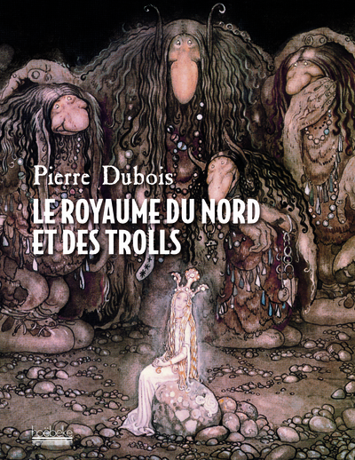ROYAUME DU NORD ET DES TROLLS