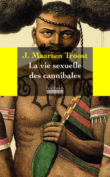 VIE SEXUELLE DES CANNIBALES
