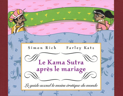 KAMA SUTRA APRES LE MARIAGE (LE)