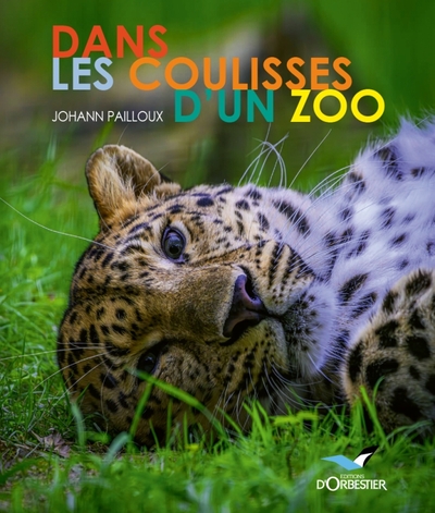 DANS LES COULISSES D´UN ZOO