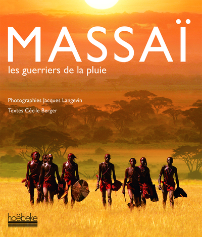 MASSAI LES GUERRIERS DE LA PLUIE