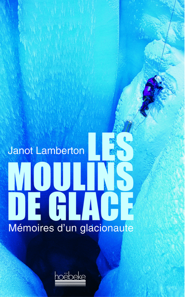 MOULINS DE GLACE