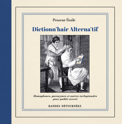 DICTIONN´HAIR ALTERNA´TIF