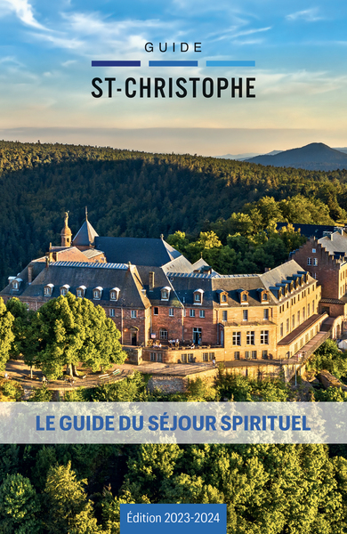 GUIDE DU SEJOUR SPIRITUEL 2023-2024 - GUIDE SAINT-CHRISTOPHE