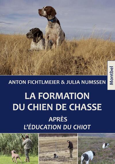 FORMATION DU CHIEN DE CHASSE