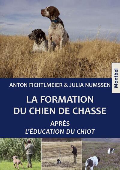 FORMATION DU CHIEN DE CHASSE
