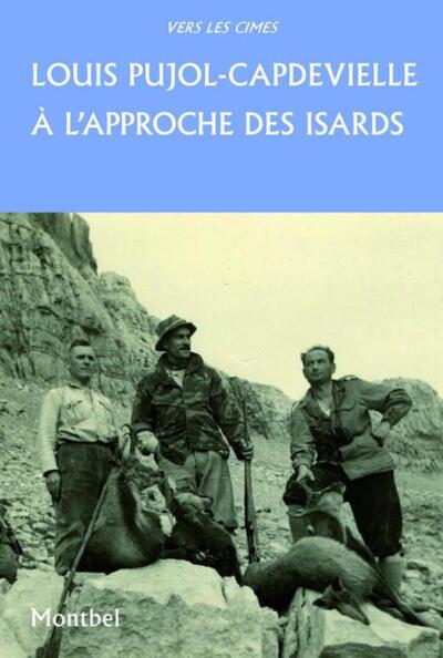 A L APPROCHE DES ISARDS