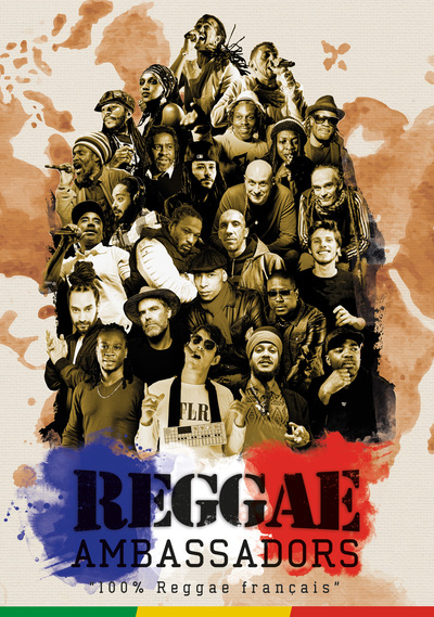 REGGAE AMBASSADORS 100% REGGAE FRANCAIS