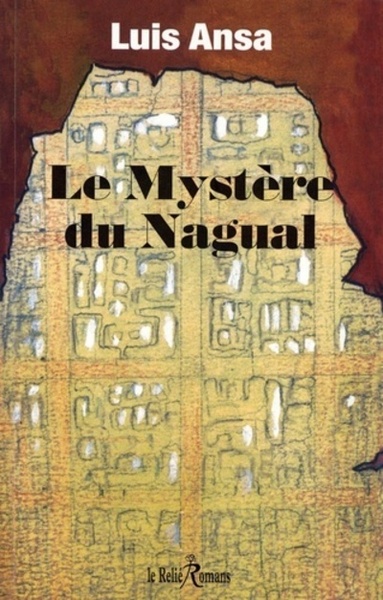 MYSTERE DU NAGUAL