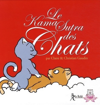 KAMA SUTRA DES CHATS (LE)