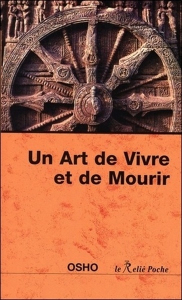 ART DE VIVRE ET DE MOURIR (UN)
