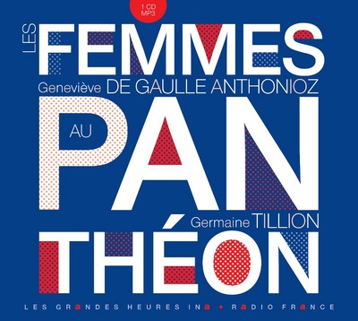 FEMMES AU PANTHEON (LES) - 1 CD MP3
