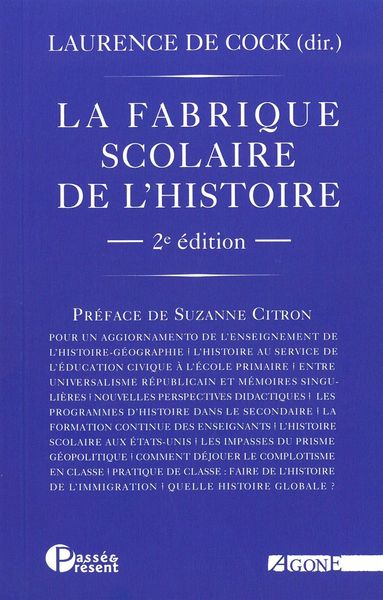 FABRIQUE SCOLAIRE DE L´HISTOIRE (LA)