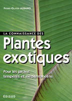 CONNAISSANCE DES PLANTES EXOTIQUES