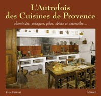 AUTREFOIS DES CUISINES DE PROVENCE