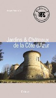JARDINS ET CHATEAUX DE LA COTE D´AZUR