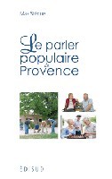 PARLER POPULAIRE DE PROVENCE (LE)