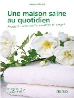 MAISON SAINE AU QUOTIDIEN (UNE)