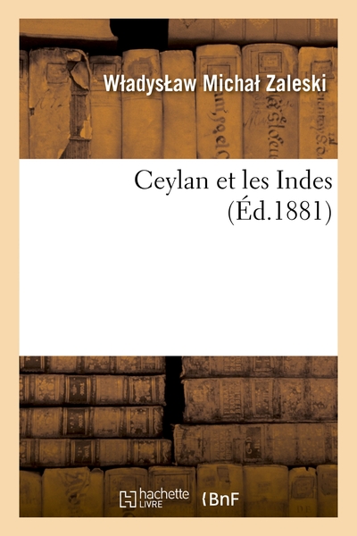 CEYLAN ET LES INDES