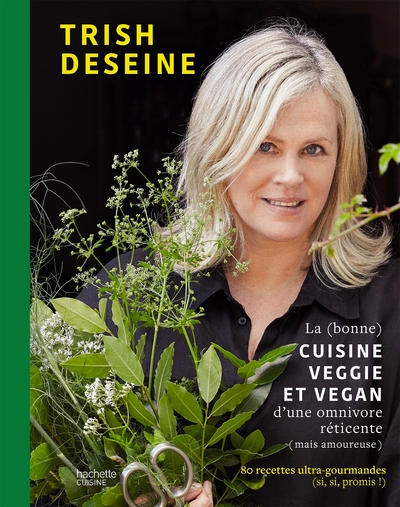 (BONNE) CUISINE VEGGIE ET VEGAN D´UNE OMNIVORE RETICENTE (MAIS AMOUREUSE