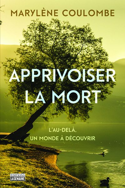 APPRIVOISER LA MORT