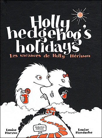 VACANCES DE HOLLY HEDGEHOG