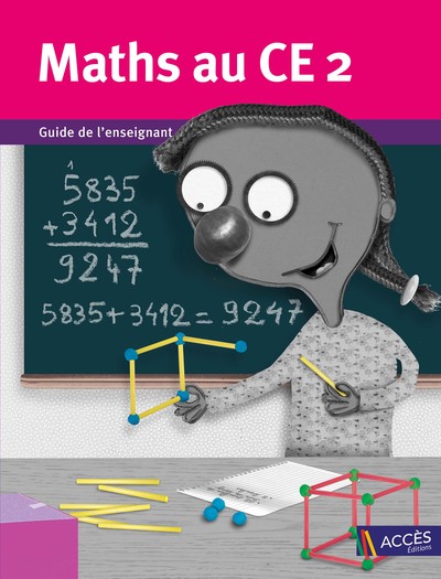 MATHS AU CE2 GUIDE DE L´ENSEIGNANT