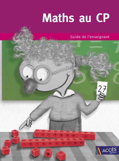MATHS AU CP GUIDE DE L´ENSEIGNANT