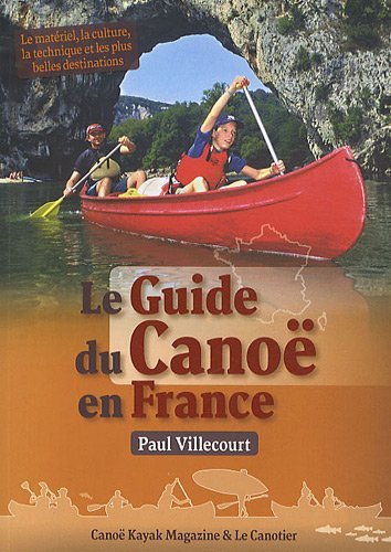 GUIDE DU CANOE EN FRANCE