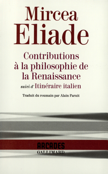 CONTRIBUTIONS A LA PHILOSOPHIE DE LA RENAISSANCE/ITINERAIRE ITALI