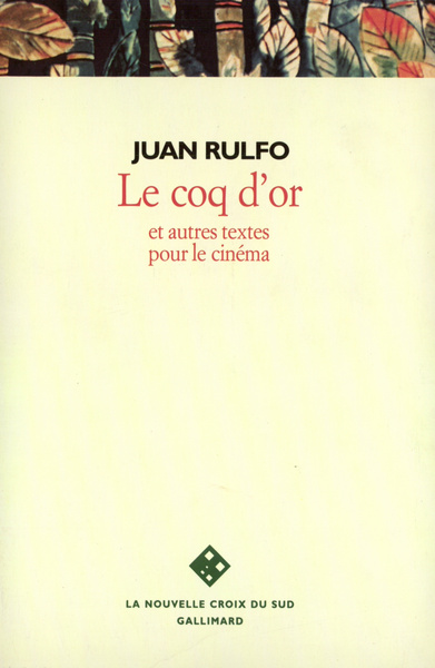 COQ D'OR ET AUTRES TEXTES POUR LE CINEMA
