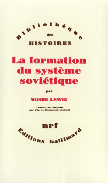 FORMATION DU SYSTEME SOVIETIQUE(ESSAIS SUR L'HISTOIRE SOCIAL