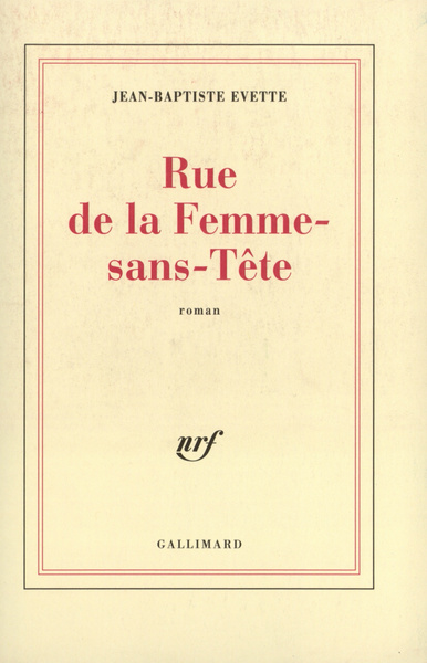 RUE DE LA FEMME-SANS-TETE