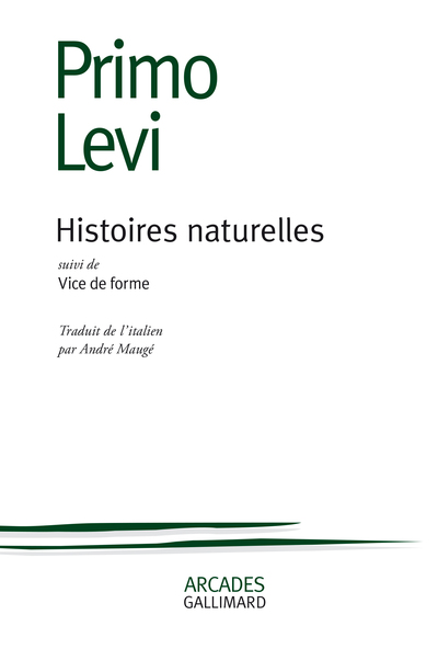 HISTOIRES NATURELLES / VICE DE FORME