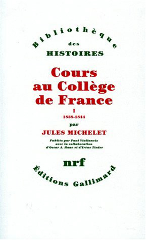 COURS AU COLLEGE DE FRANCE (1838-1851) T1